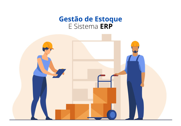 Gestão de Estoque e sistema ERP